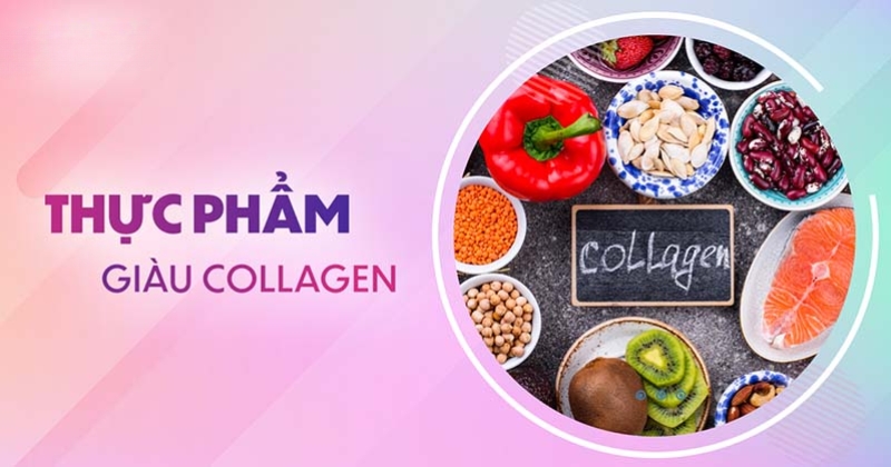 Top 15 thực phẩm giàu collagen, giúp bổ sung tự nhiên an toàn
