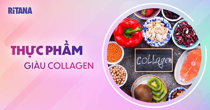 Top 15 thực phẩm giàu collagen, giúp bổ sung tự nhiên an toàn