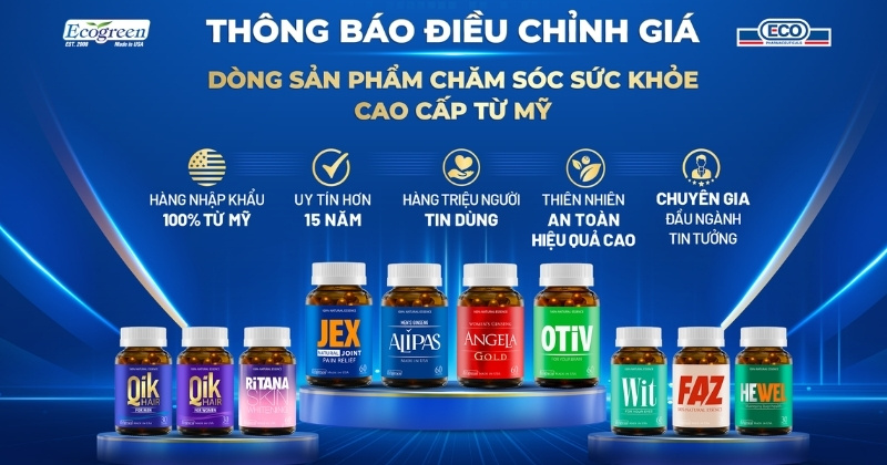 THÔNG BÁO ĐIỀU CHỈNH GIÁ ECOGREEN – DÒNG SẢN PHẨM CHĂM SÓC SỨC KHỎE CAO CẤP TỪ MỸ